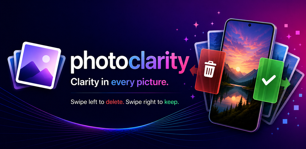 PhotoClarity app artwork showing swipe left to delete and swipe right to keep on Android
